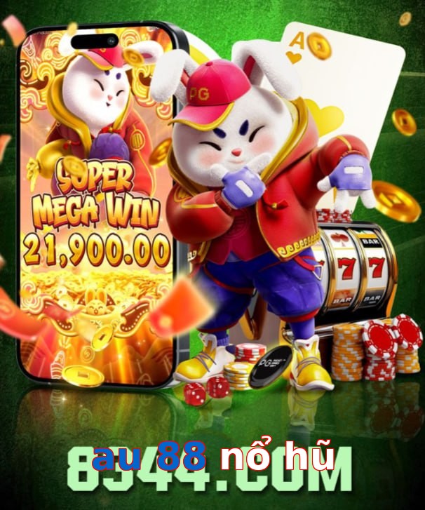 au 88 nổ hũ